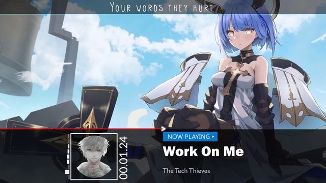 Nightcore -  The Tech Thieves - Work On Me