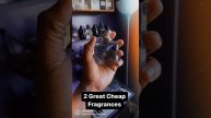 2 Great Cheap Men’s Fragrances