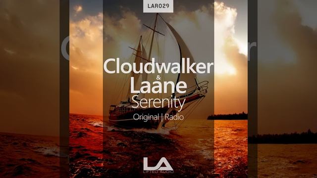 Cloudwalker & Laane-Serenity (Original Mix)