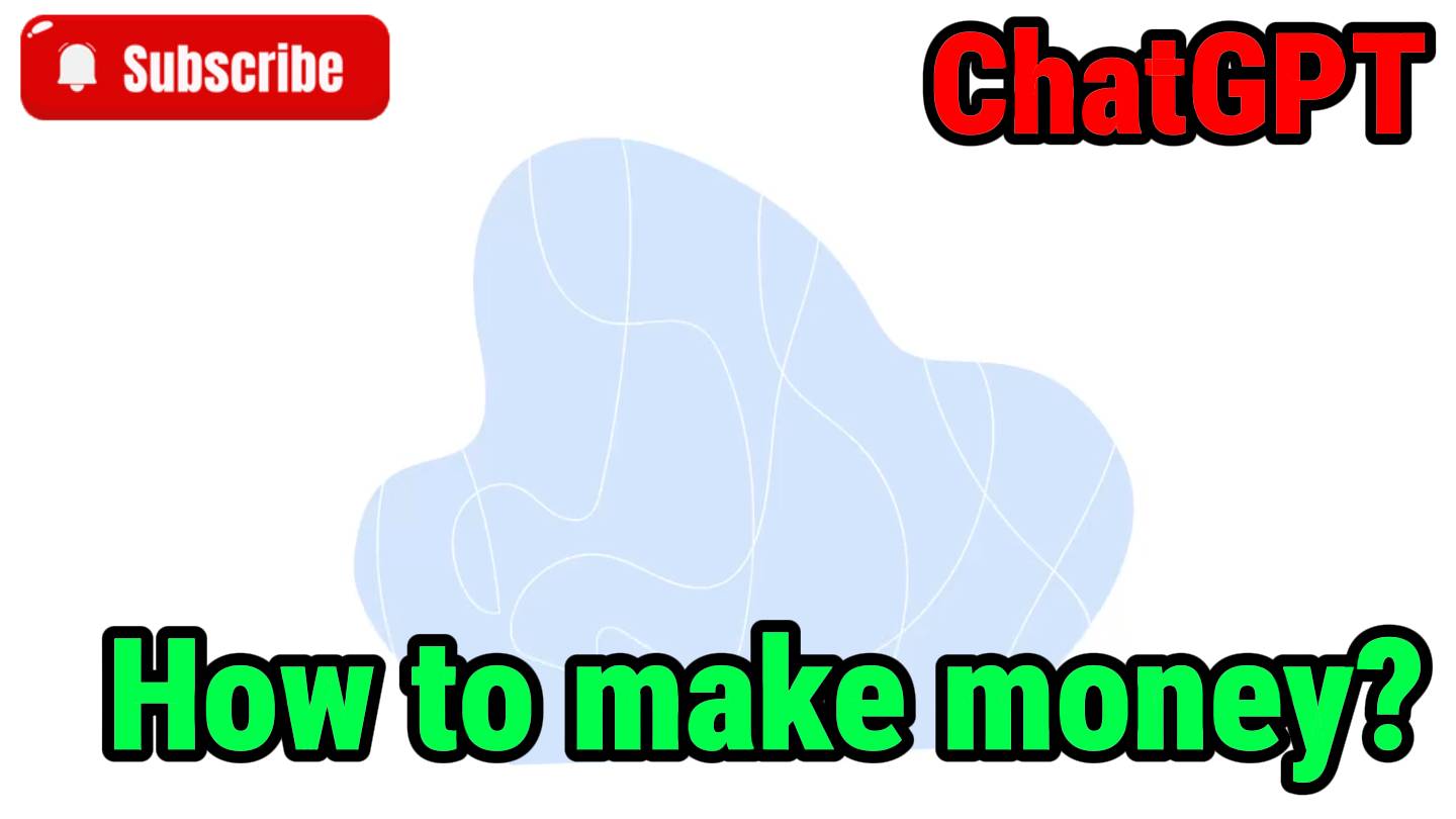 How to make money?