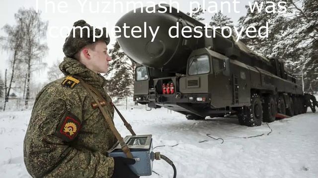 The Yuzhmash plant was completely destroyed