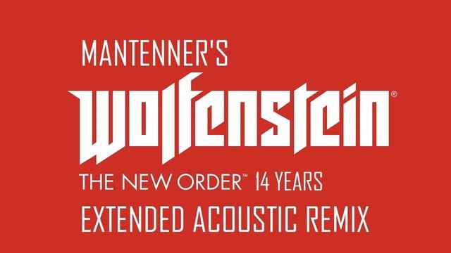 Wolfenstein 14 Years: Extended Acoustic Remix