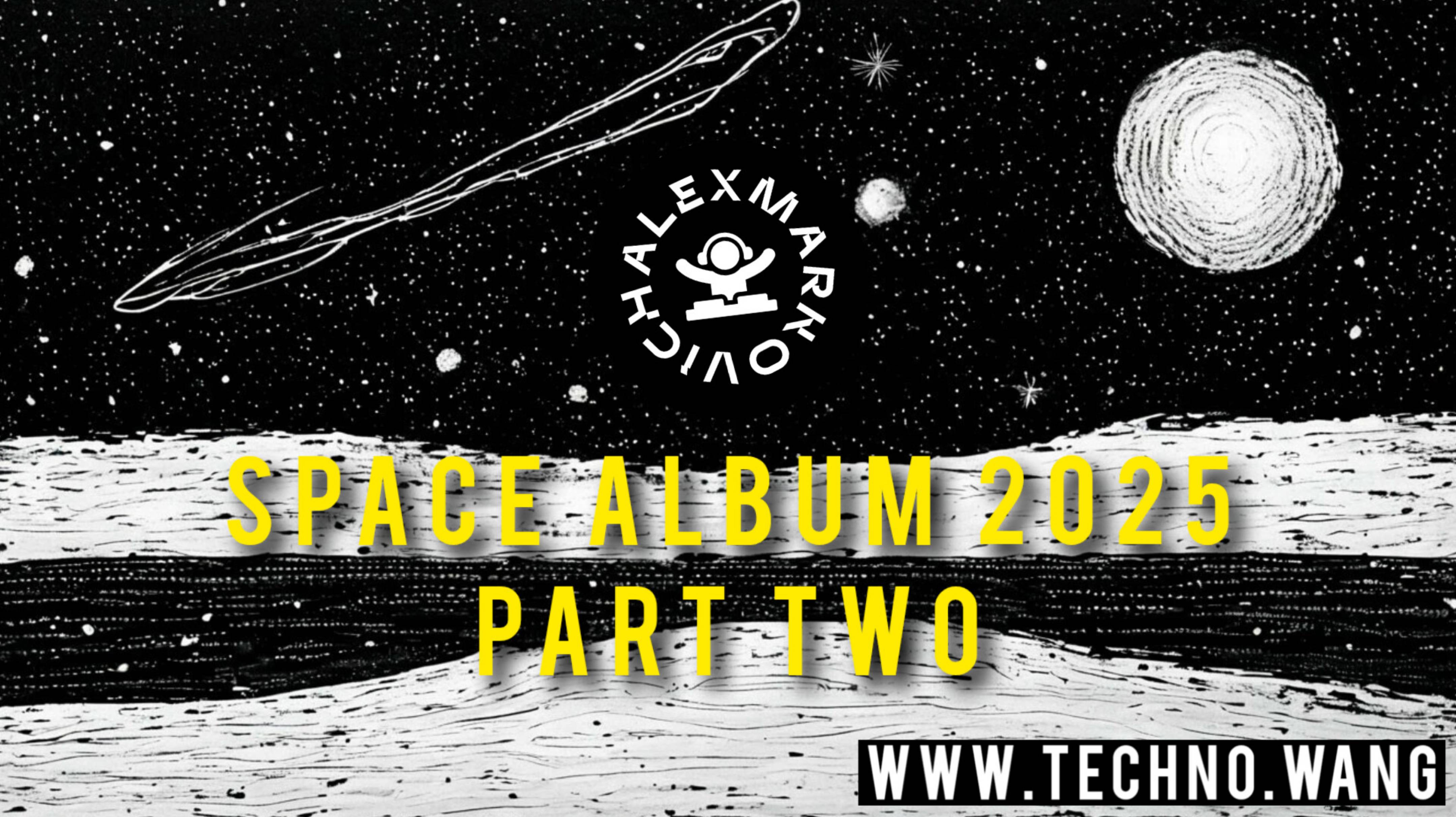 SPACE ALBUM 2025 - DJ ALEX MARKOVICH - hip-hop UK Garage techno drum-and-bass - космическая музыка