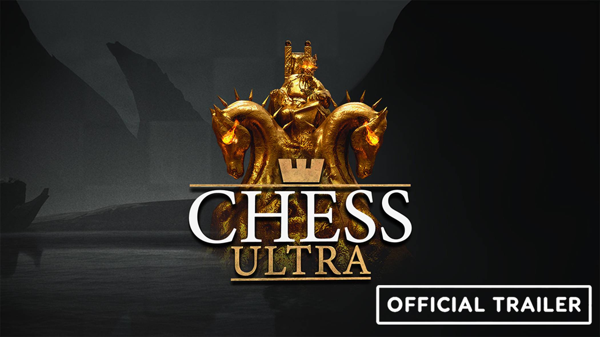 Chess Ultra - Trailer