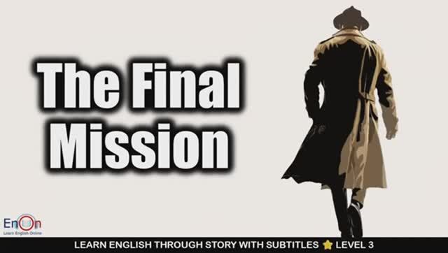 The Final Mission