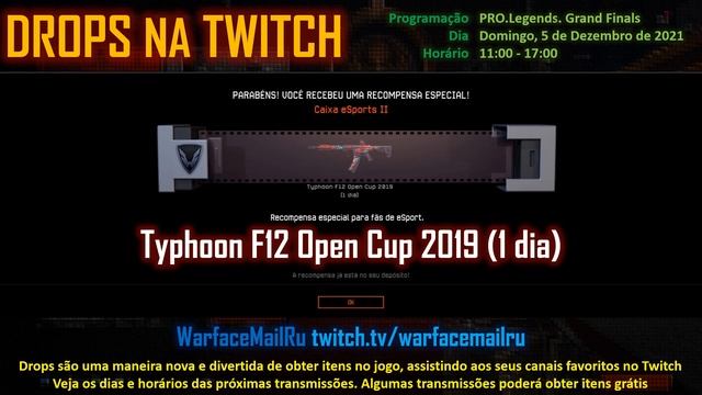 Warface - Drops na Twitch (Ganhei Typhoon F12 Open Cup 2019) 1 dia