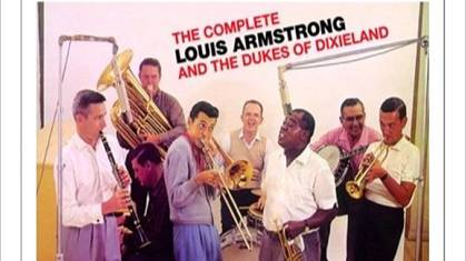 07 - Someday You'll Be Sorry - Louis Armstrong And the Dukes of Dixieland-The Complete