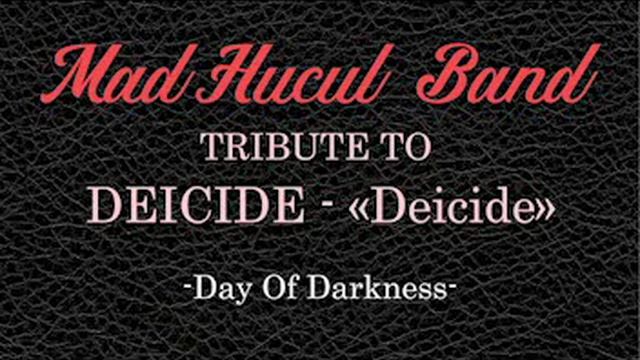 MadHucul Band - "Day Of Darkness"