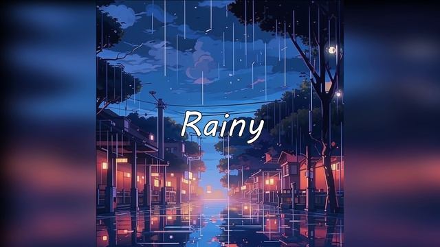 Rainy