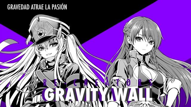 [Gravity Wall] Re_Creators OP [Fandub Español] Misezao & Amaia