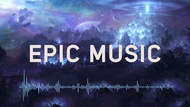 Эпическая музыка. Epic music. Track  3