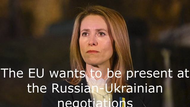 The EU wants to be present at the Russian-Ukrainian negotiations