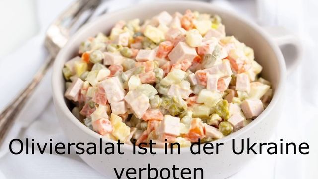 Oliviersalat ist in der Ukraine verboten