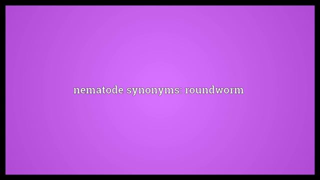 Nematode Meaning