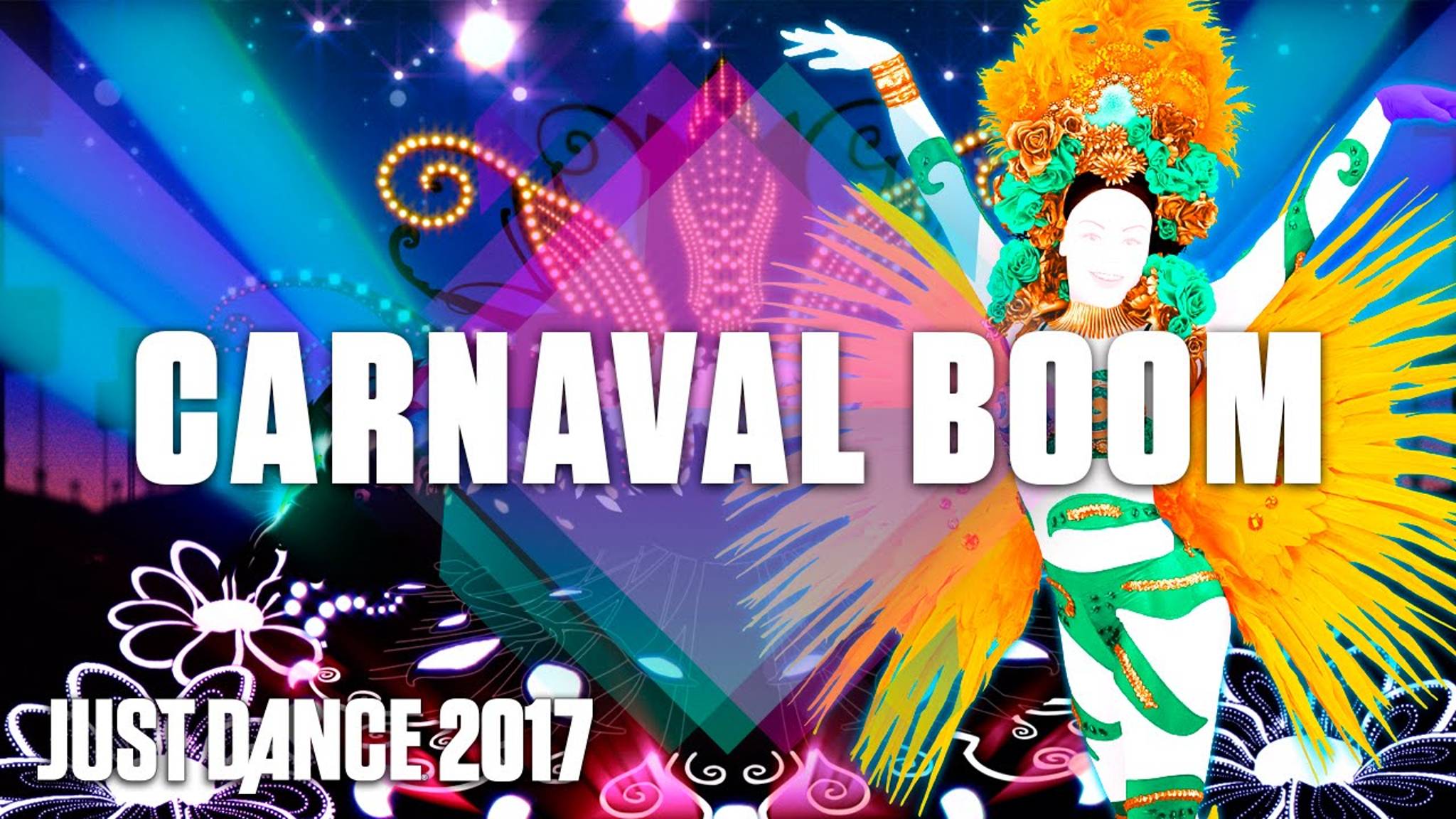 Just Dance 2017: Carnaval Boom by Latino Sunset