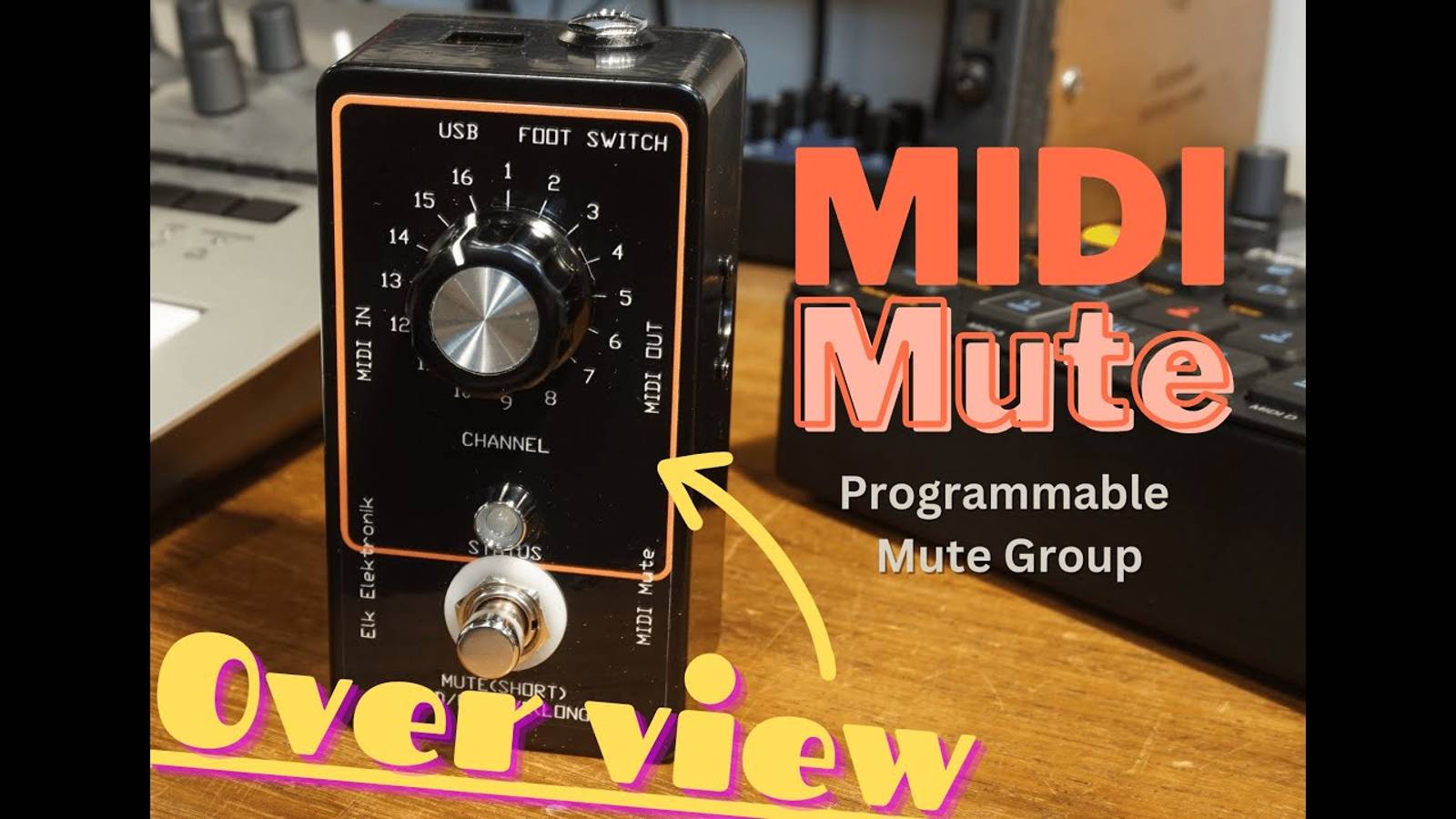 Elk Elektronik: How to Use MIDI Mute