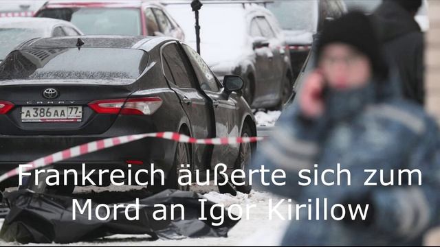 Frankreich äußerte sich zum Mord an Igor Kirillow