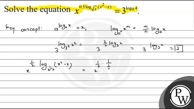 Solve the equation \( x^{0.5 \log \sqrt{x}\left(x^{2}-x\right)}=3^{\log _{9} 4} \)