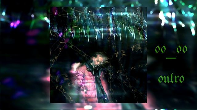 00_00 (outro)