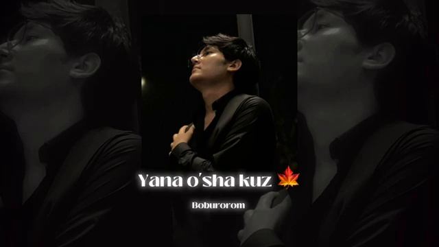 Yana O'sha Kuz - Boburorom (To'liq mp3) (360p).mp4