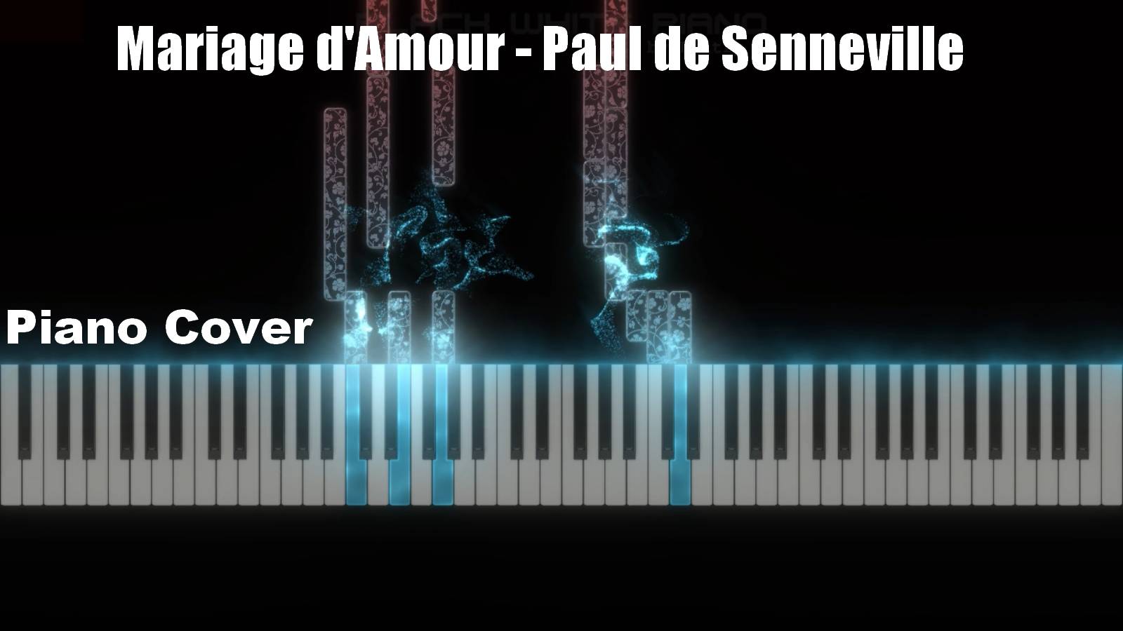 Mariage d'Amour - Paul de Senneville (Piano version). Игра на пианино