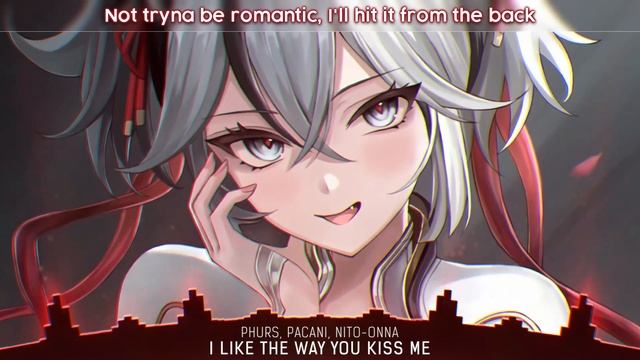 Syrex - I Like The Way You Kiss Me (lyrics)