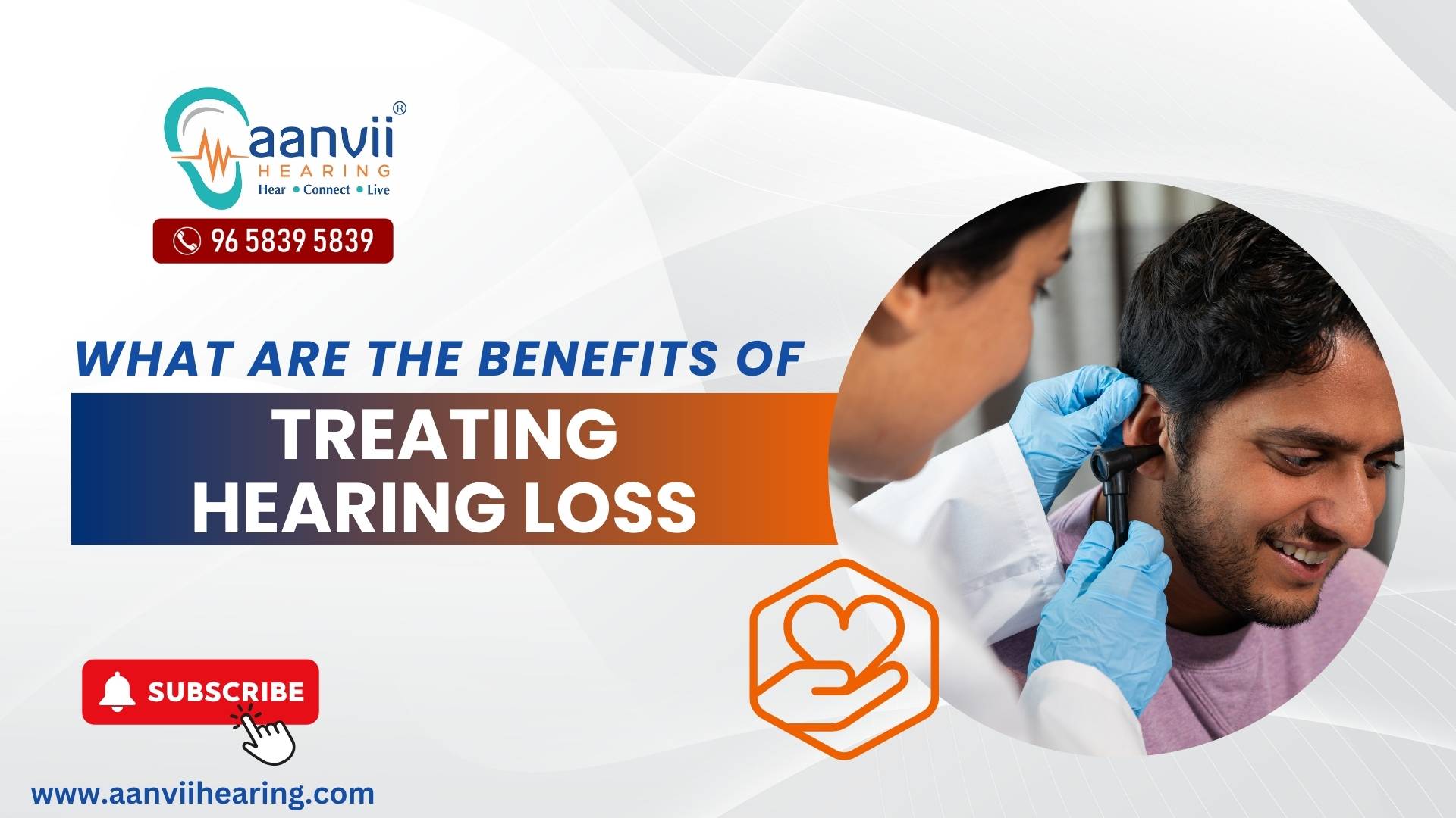 What are the Benefits of Treating Hearing Loss? | Aanvii Hearing