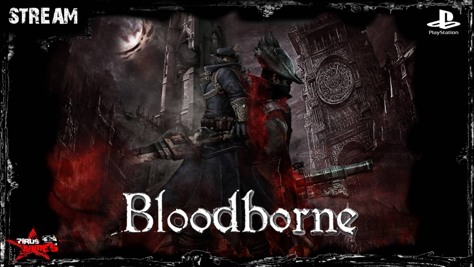 𝐁𝐥𝐨𝐨𝐝𝐛𝐨𝐫𝐧𝐞 - (Порождение крови) НГ + 2024 𝐒𝐭𝐫𝐞𝐚𝐦