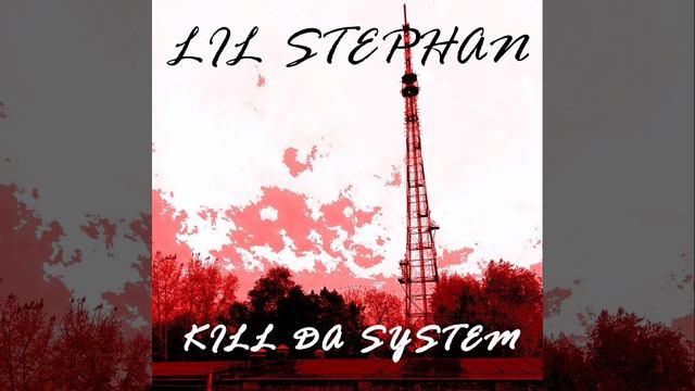 SKULL159STEPHAN - KILL DA SYSTEM