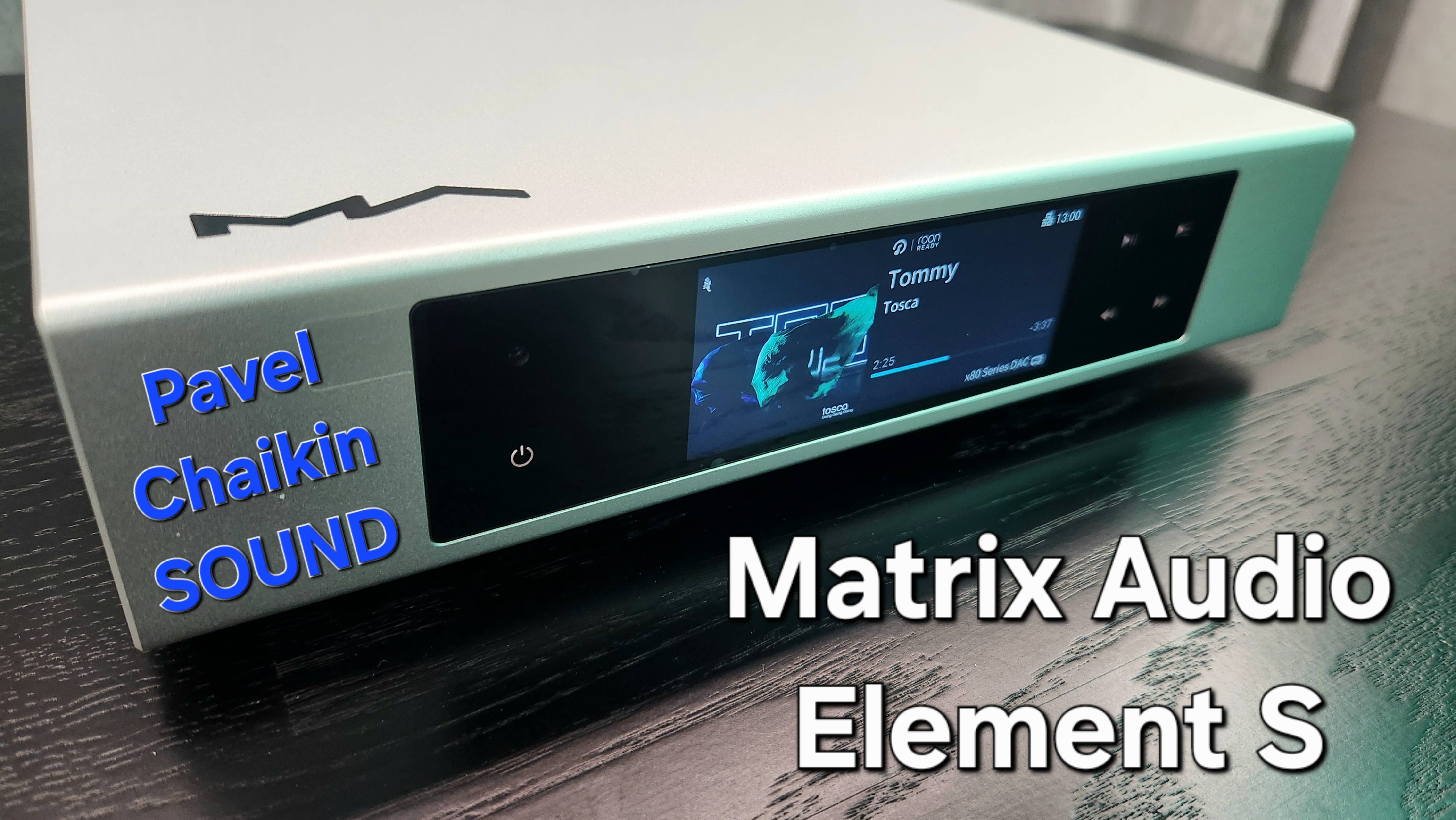 2024.12.20 Components цифровой транспорт Matrix Audio Element S