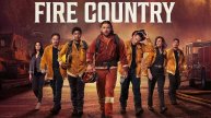 Сериал Страна пожаров – 1 сезон 2 серия / Fire Country