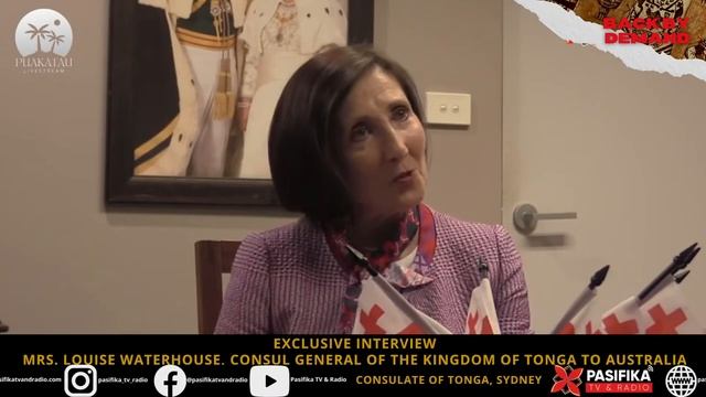 TALANOA - Mrs Louise Waterhouse, Consul General of the Kingdom of Tonga to Australia