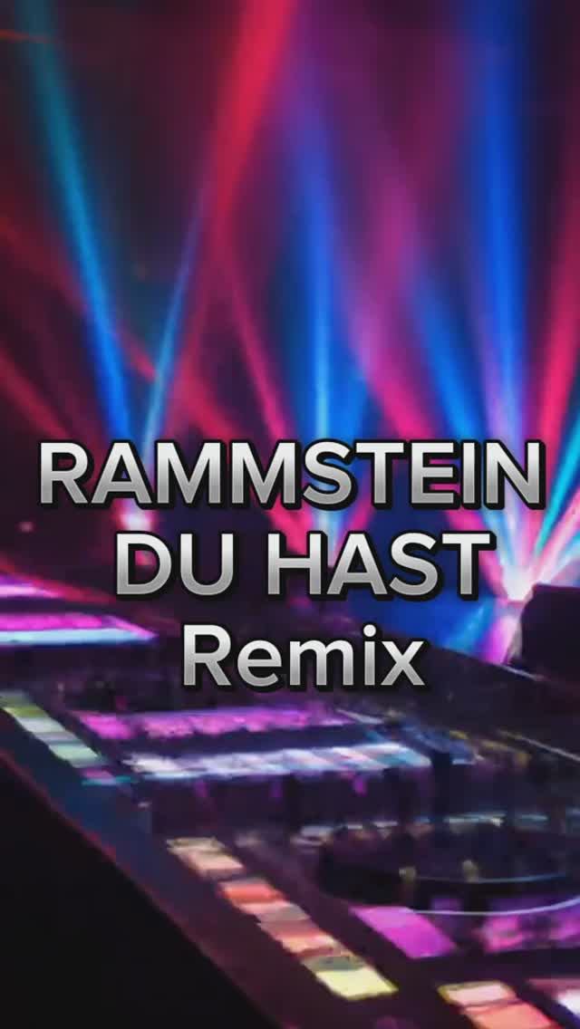 CLUB MUSIC - RAMMSTEIN - DU HAST REMIX