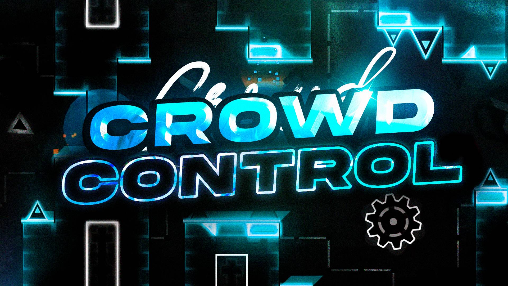 Crowd Control 100% // NEW HARDEST