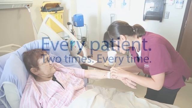 We Check ID. Every Patient. Two Times. Every Time