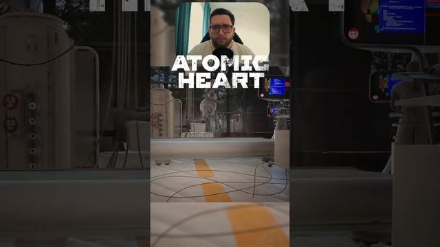 Atomic Heart#5