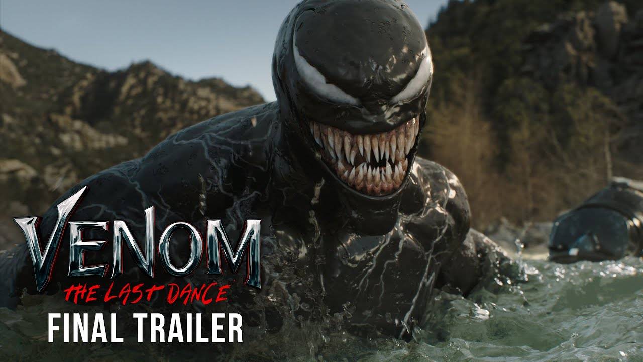 VENOM: THE LAST DANCE (October, 2025)– Final Trailer