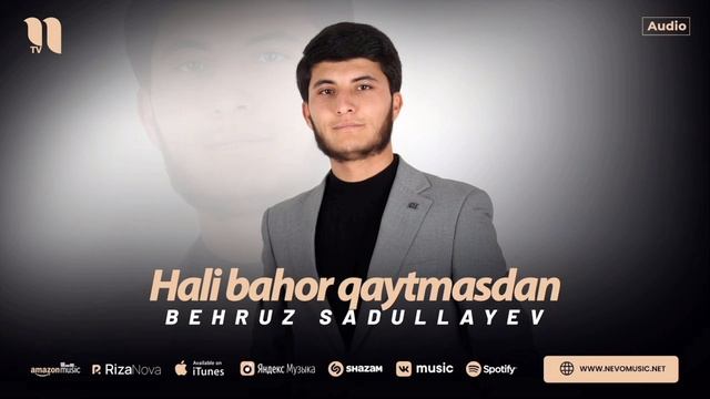 Behruz Sadullayev - Hali bahor qaytmasdan (Audio 2024)