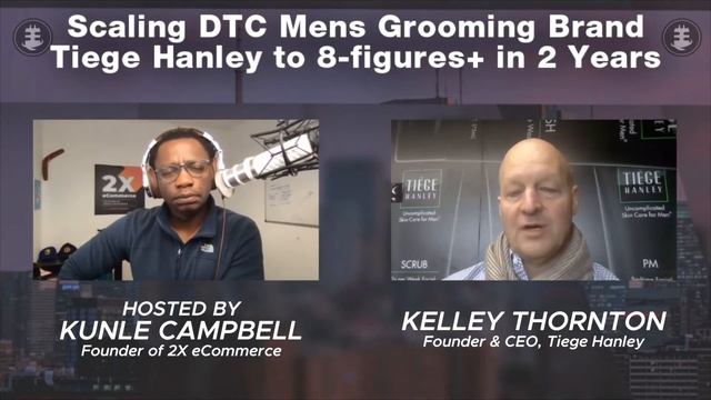 Scaling DTC Mens Grooming Brand Tiege Hanley to 8-figures+ in 2 Years (S05 EP42)