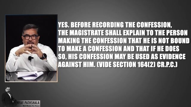 Watch - Intricacies of Confessions Both During Trial & Investigations