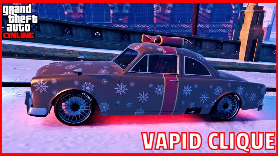 БЕСПЛАТНЫЙ VAPID CLIQUE ЭКСКЛЮЗИВНЫЙ  ОБЗОР ТЮНИНГ GTA ONLINE #355