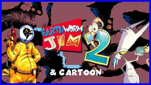 Earthworm Jim 2 & Cartoon _ Ретроспектива №2