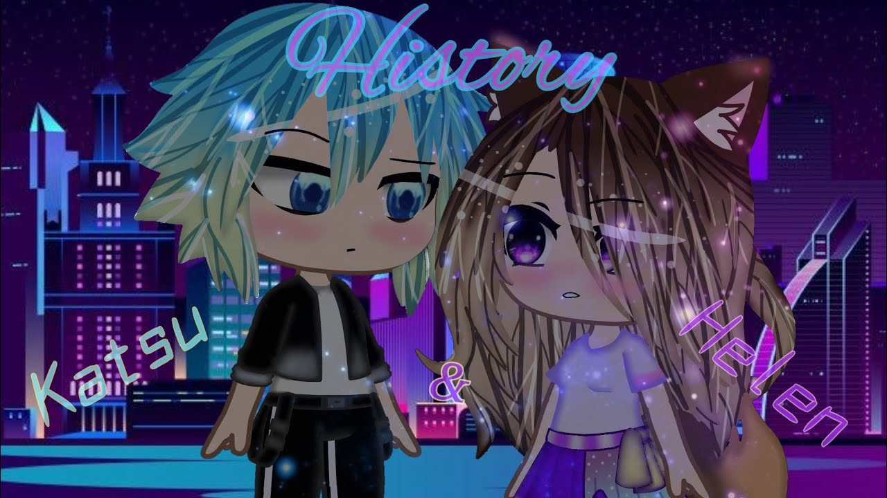 ♡Gacha Club|Мини-сериал про персонажей канала🎥|🤦♀️Хелен и Кацу🤦♂️|3/?| Еще сюрпризов не хватало