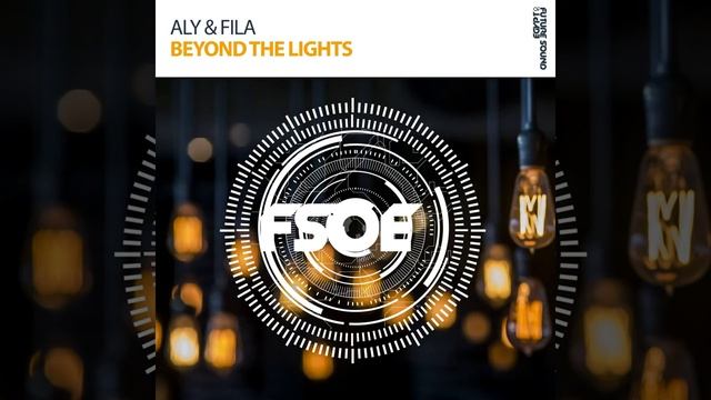 Aly & Fila-Beyond The Lights (Extended Mix)