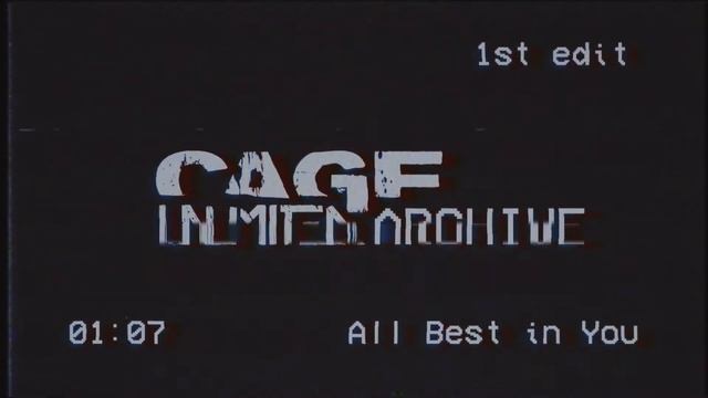Cage Unlimited Archive - All Best in You