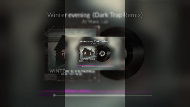 Winter Evening (Dark Trap Remix)