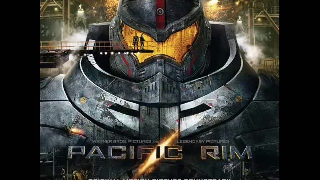 01. Pacific Rim OST Soundtrack  - 01 - MAIN THEME ( Pacific Rim ) Title by Ramin Djawadi