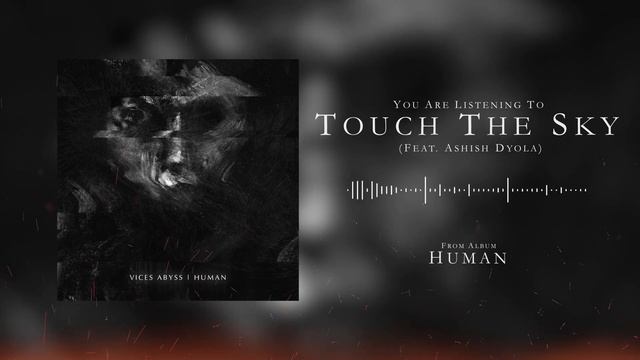 Vices Abyss - Touch the Sky [Official Stream]