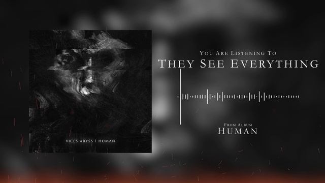 Vices Abyss - Aftermath   They See Everything [Official Stream]