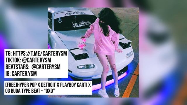 [FREE] HYPER POP X DETROIT X PLAYBOY CARTI X OG BUDA type beat - "DXD"